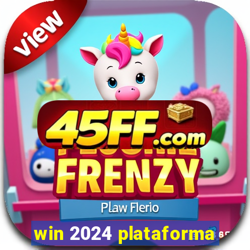 win 2024 plataforma